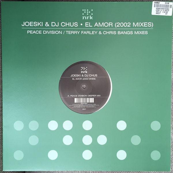 Joeski & Chus - El Amor (2002 Mixes)
