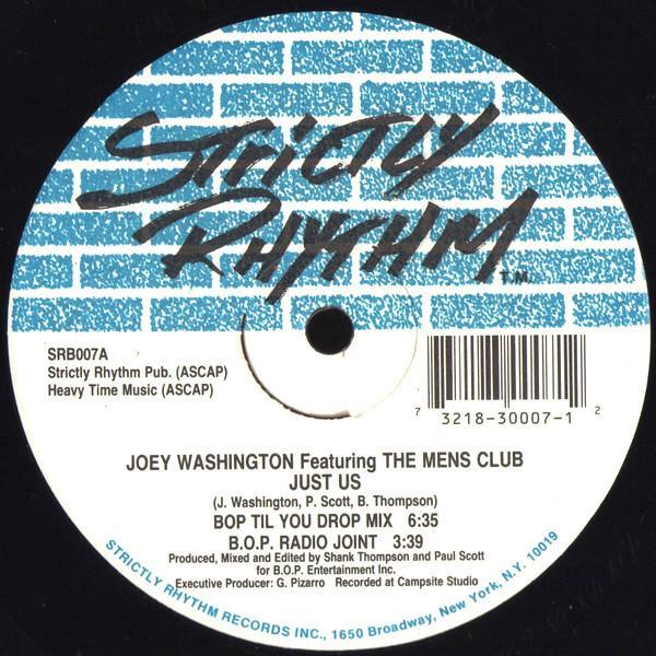 Joey Washington, The Mens Club - Just Us