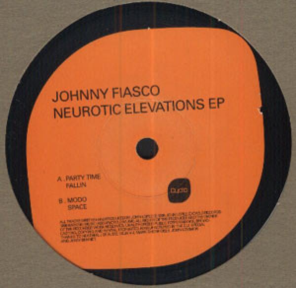 Johnny Fiasco - Neurotic Elevations EP