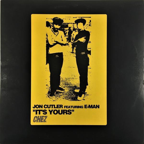 Jon Cutler, E-Man - It's Yours