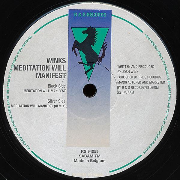 Josh Wink - Meditation Will Manifest