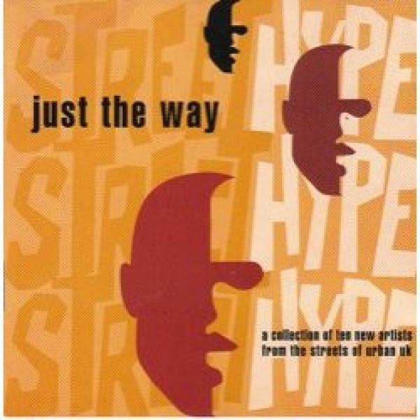  - Just The Way