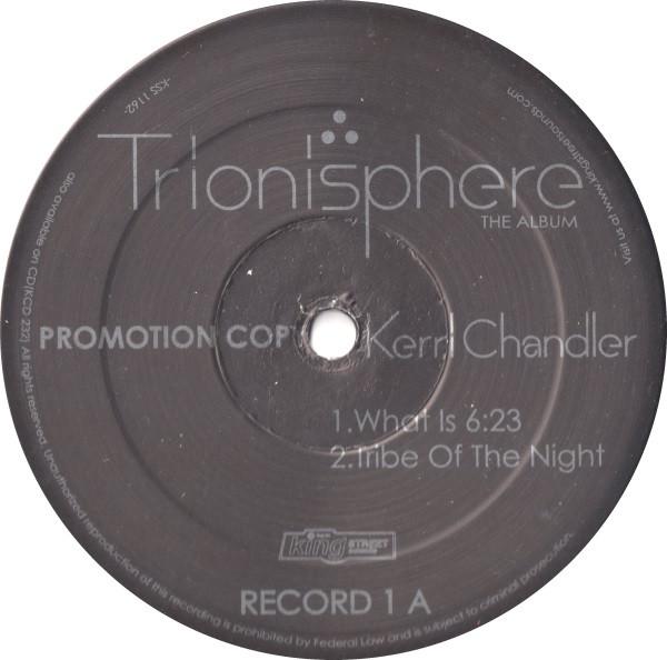 Kerri Chandler - Trionisphere (The Album)
