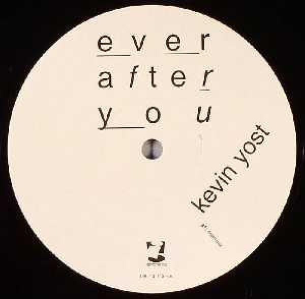 Kevin Yost - Ever After You