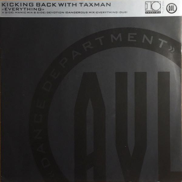 Kicking Back, Taxman - Everything