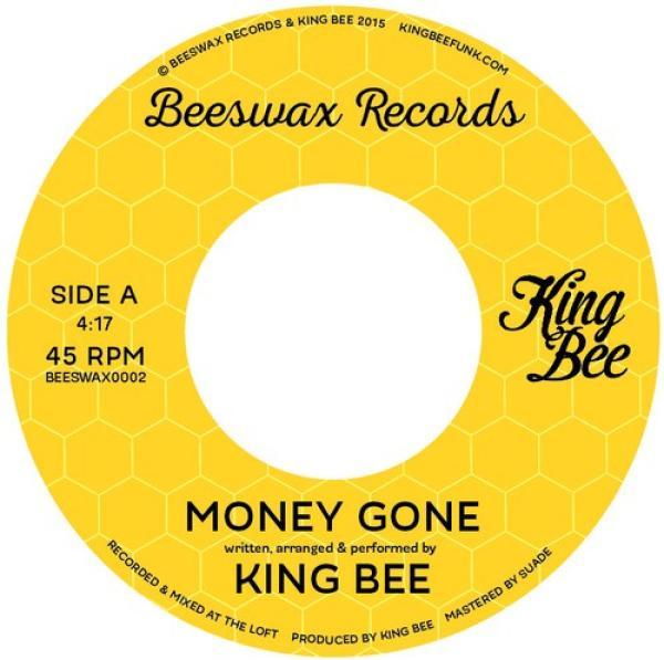 King Bee  - Money Gone / Money Gone (Smoove Remix)