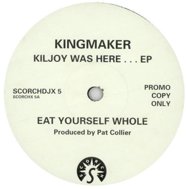 Kingmaker - Kiljoy Was Here . . . EP