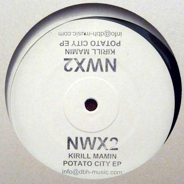 Kirill Mamin - Potato City EP