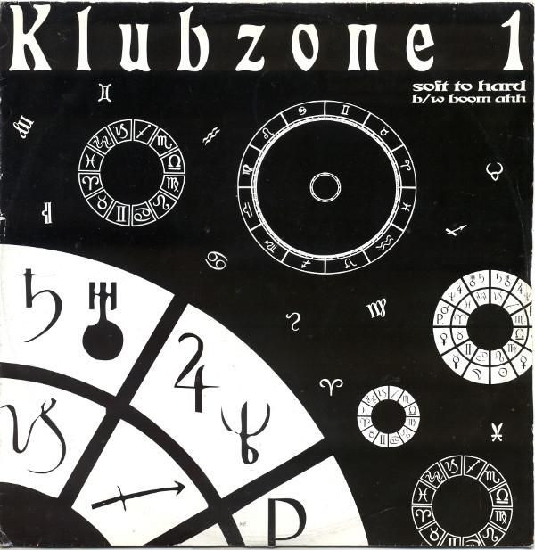 Klubzone 1 - Soft To Hard