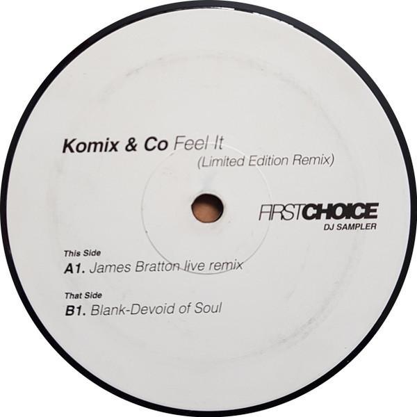 Komix & Co - Feel It (Limited Edition Remix)