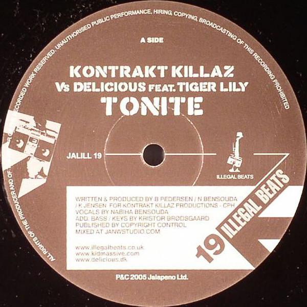 Kontrakt Killaz, Delicious , Tiger Lily, Morten Luco - Tonite / Feel It