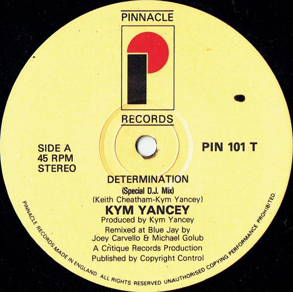 Kym Yancey - Determination