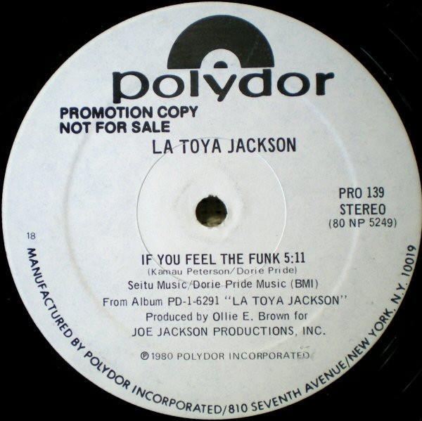 La Toya Jackson - If You Feel The Funk