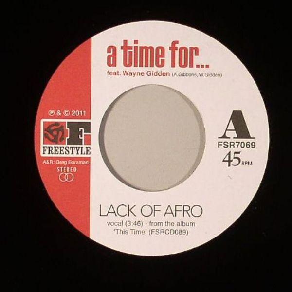 Lack Of Afro - A Time For / Numero Seenko
