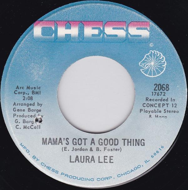 Laura Lee - Mama's Got A Good Thing / Love More Than Pride