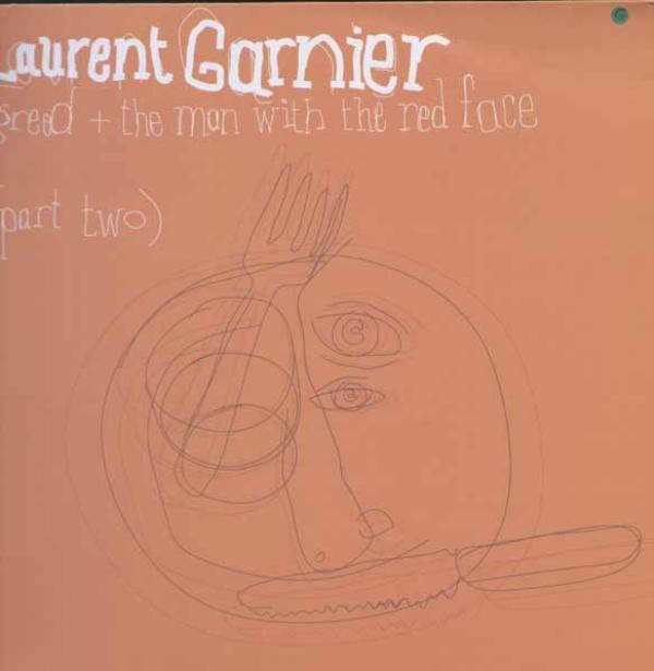 Laurent Garnier - Greed + The Man With The Red Face (Part Two)