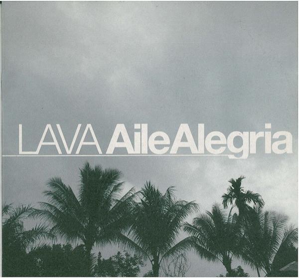 Lava  - Aile Alegria