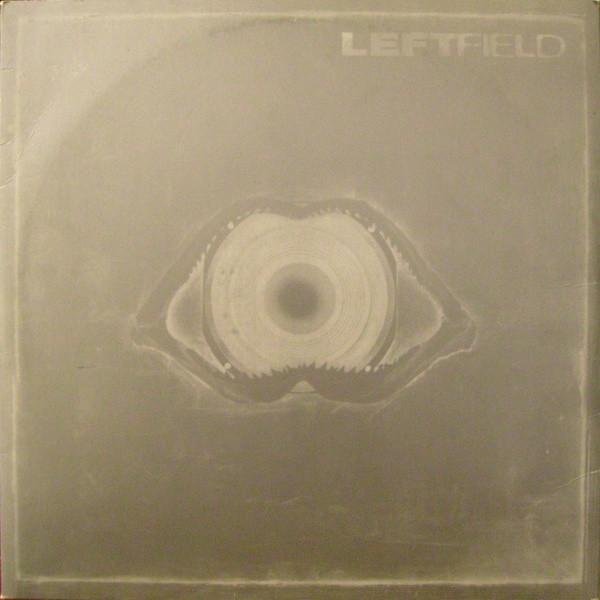 Leftfield - Leftfield