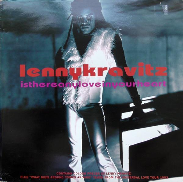 Lenny Kravitz - Is There Any Love In Your Heart