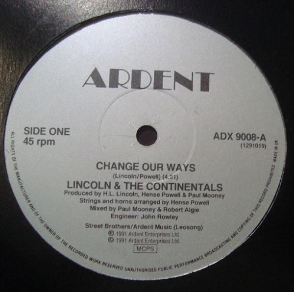 Lincoln & The Continentals - Change Our Ways