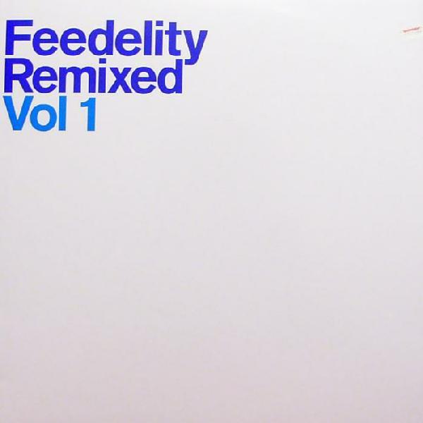 Lindstrøm - Feedelity Remixed Vol 1