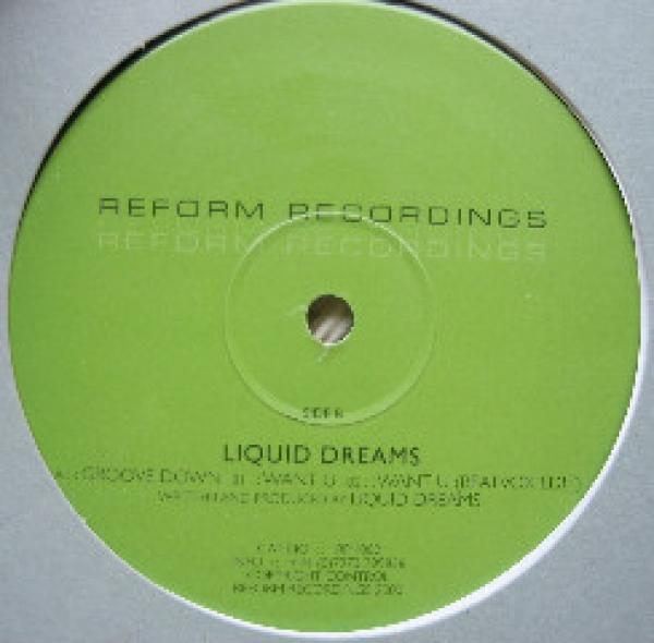 Liquid Dreams - Groove Down