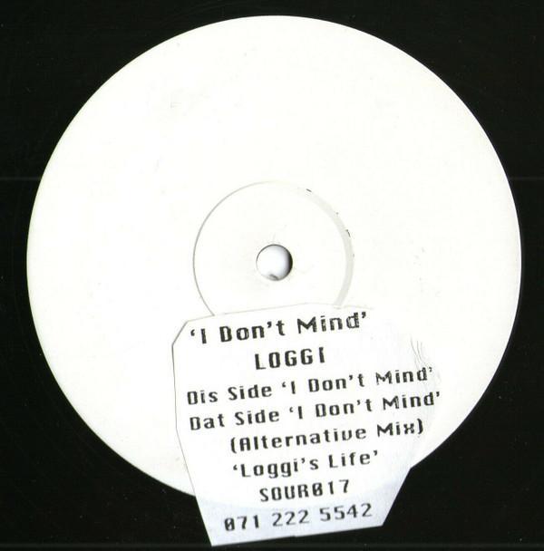 Loggi - I Don't Mind / Loggi's Life