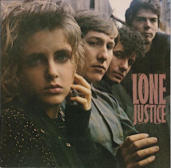 Lone Justice - Lone Justice