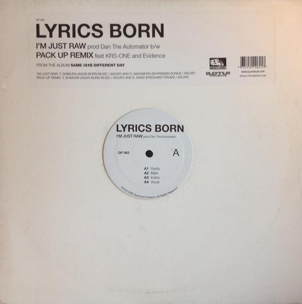 Lyrics Born - I'm Just Raw