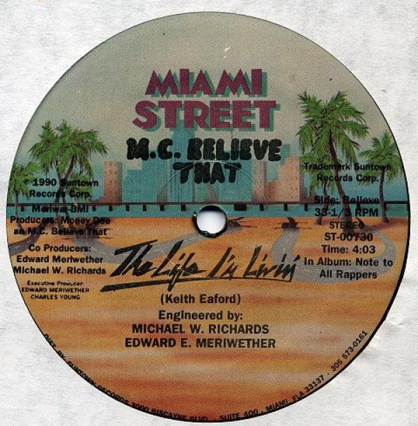 M.C. Believe That - The Life I'm Livin'