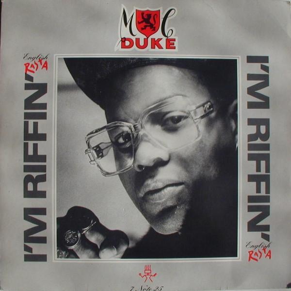 MC Duke - I'm Riffin' (English Rasta)