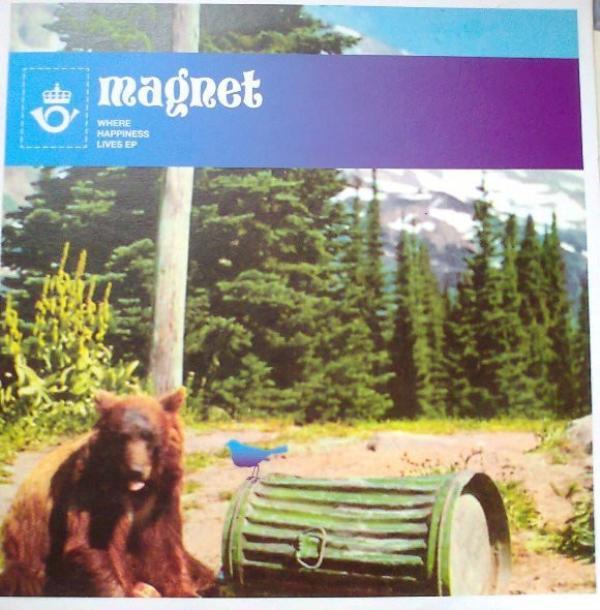 Magnet  - Where Happiness Lives EP