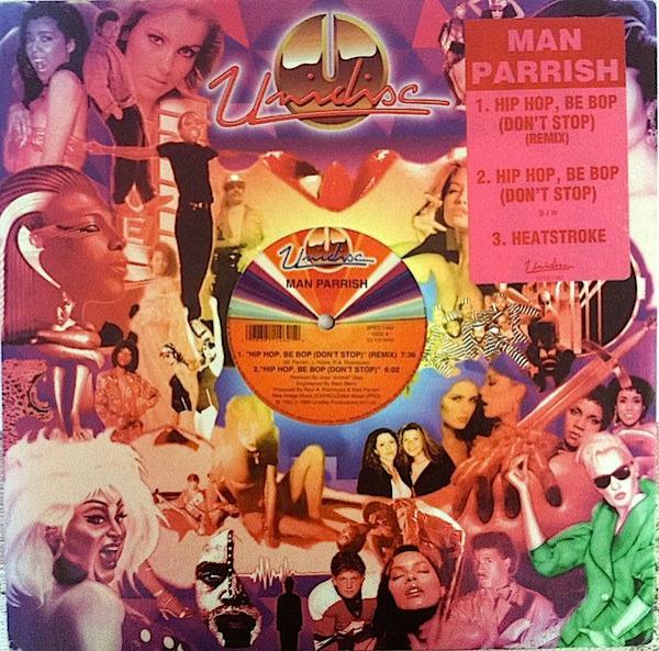 Man Parrish - Hip Hop, Be Bop (Don't Stop) / Heatstroke