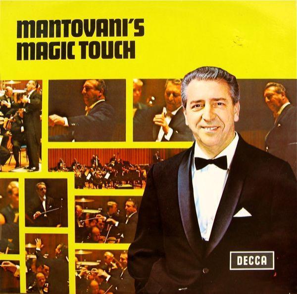 Mantovani And His Orchestra - Mantovani's Magic Touch