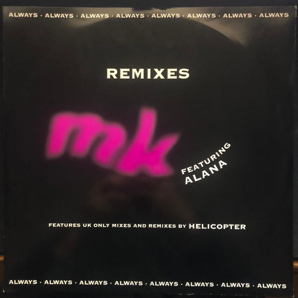 Marc Kinchen, Alana - Always (Remixes)