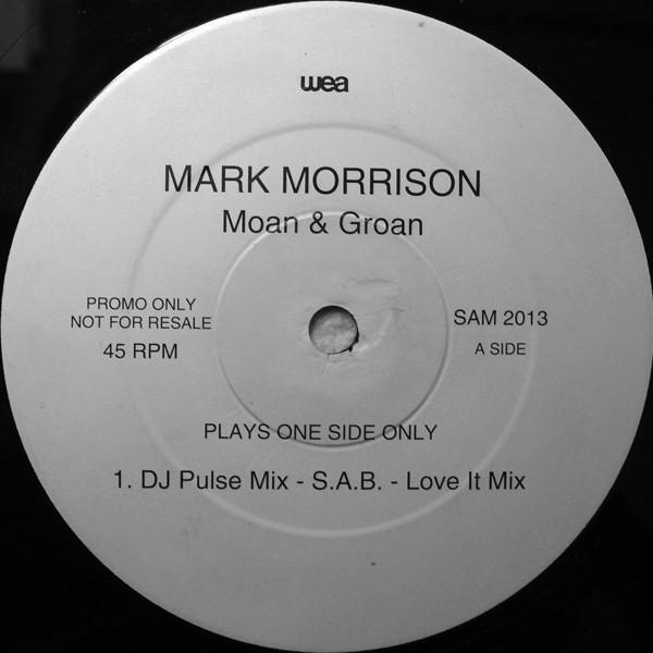 Mark Morrison - Moan & Groan