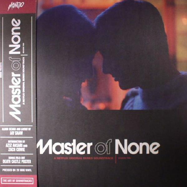  - Master Of None - A Netflix Original Series Soundtrack - Season Two