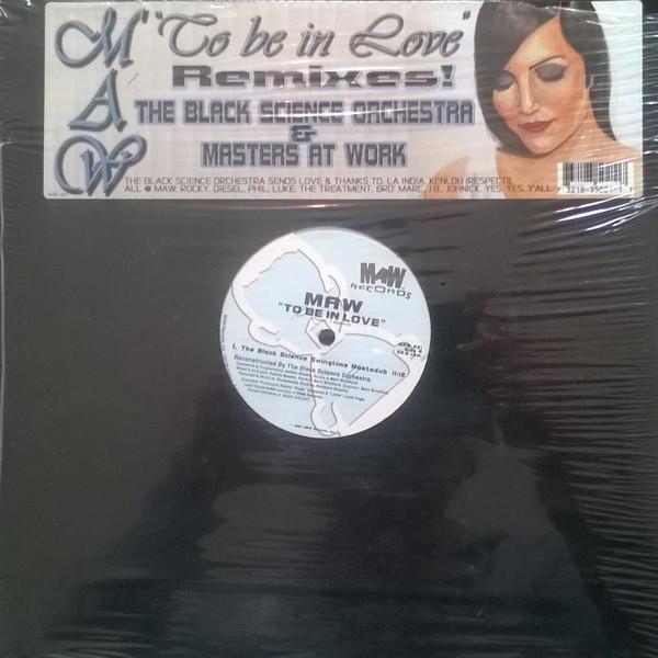 Masters At Work - To Be In Love (Remixes!)
