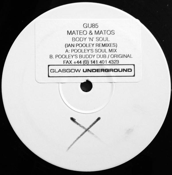 Mateo & Matos - Body 'N' Soul