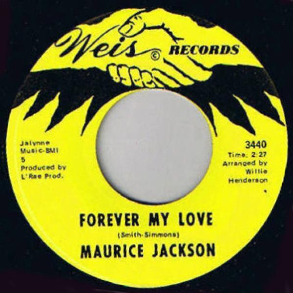 Maurice Jackson  - Forever My Love / Maybe
