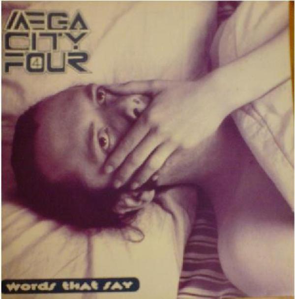 Mega City Four - Words That Say