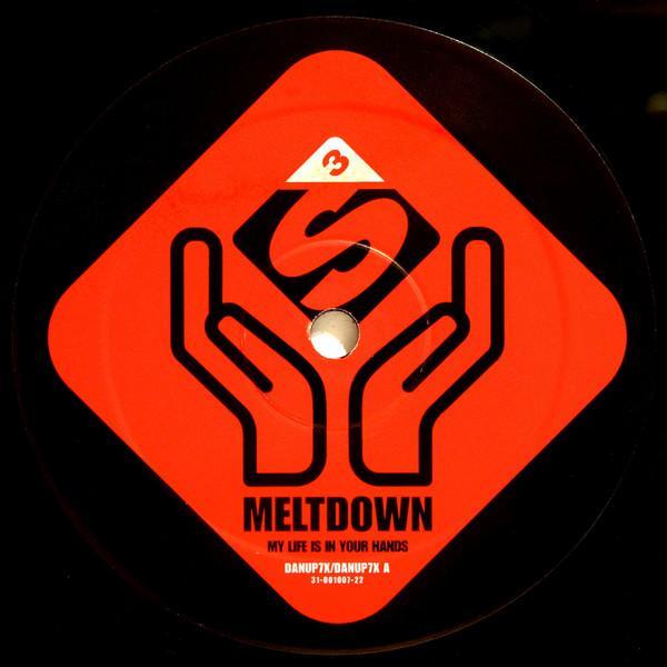 Meltdown - My Life Is In Your Hands
