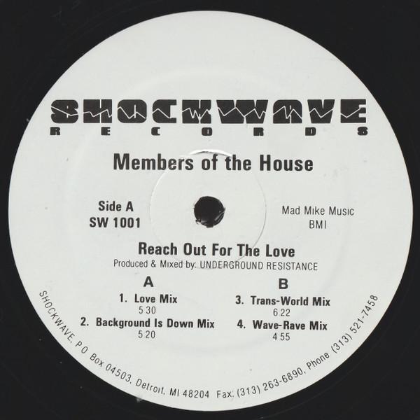 Members Of The House - Reach Out For The Love