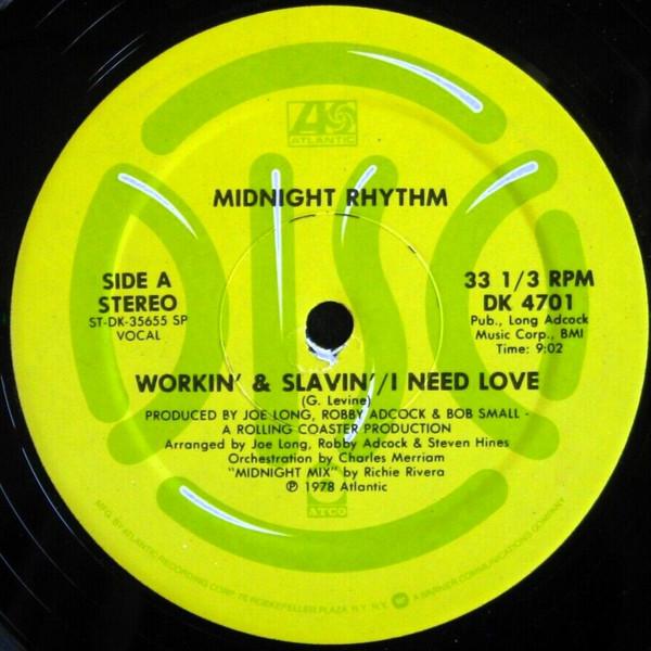 Midnight Rhythm - Workin' & Slavin' / I Need Love