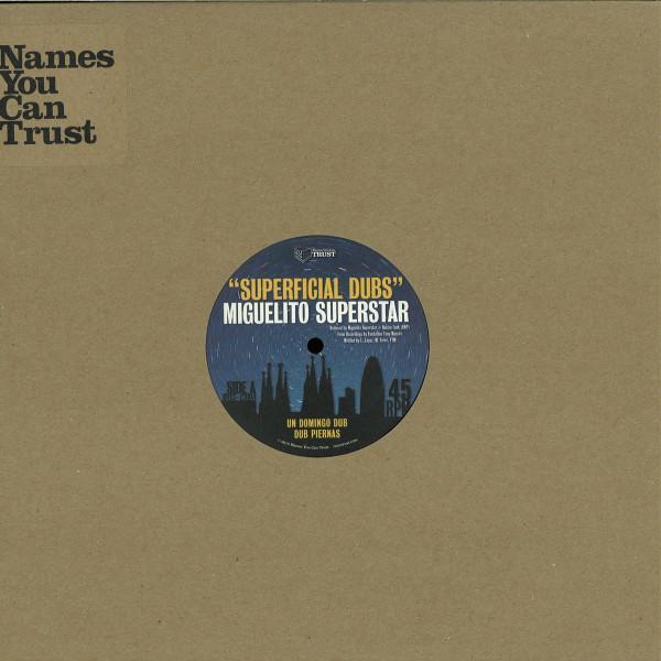 Miguelito Superstar - Superficial Dubs