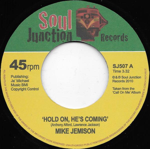 Mike Jemison - Hold On, He's Coming