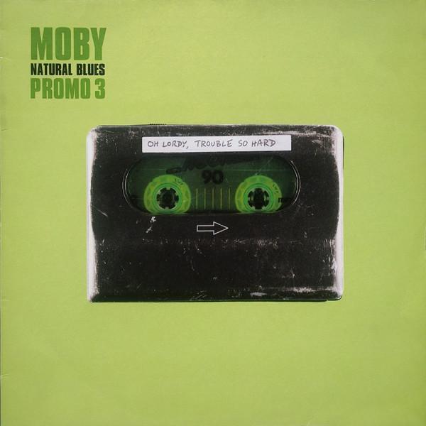 Moby - Natural Blues (Promo 3)