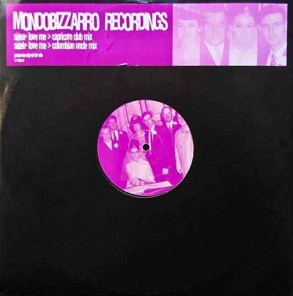 Mondobizzarro Recordings - Love Me