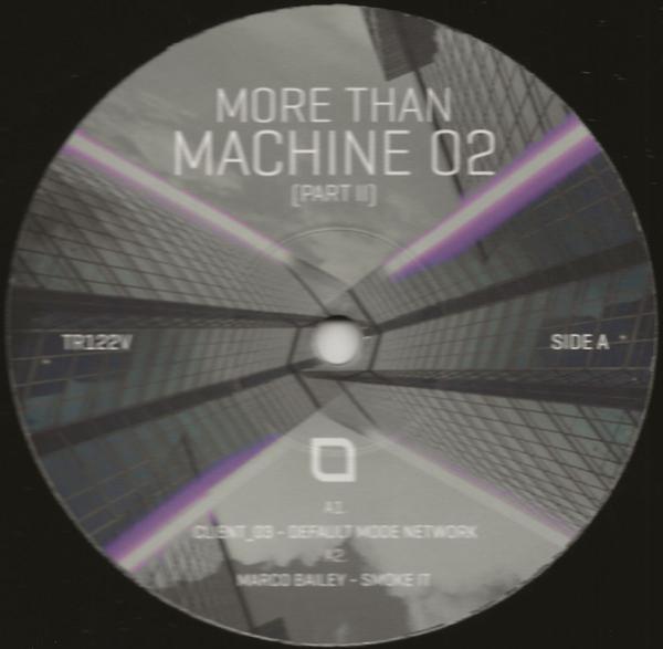  - More Than Machine 02 (Part II)