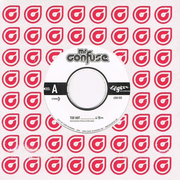 Mr. Confuse - Too Hot / Why Can't You See Me